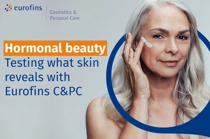 Hormonal beauty - Testing what skin reveals with Eurofins C&PC